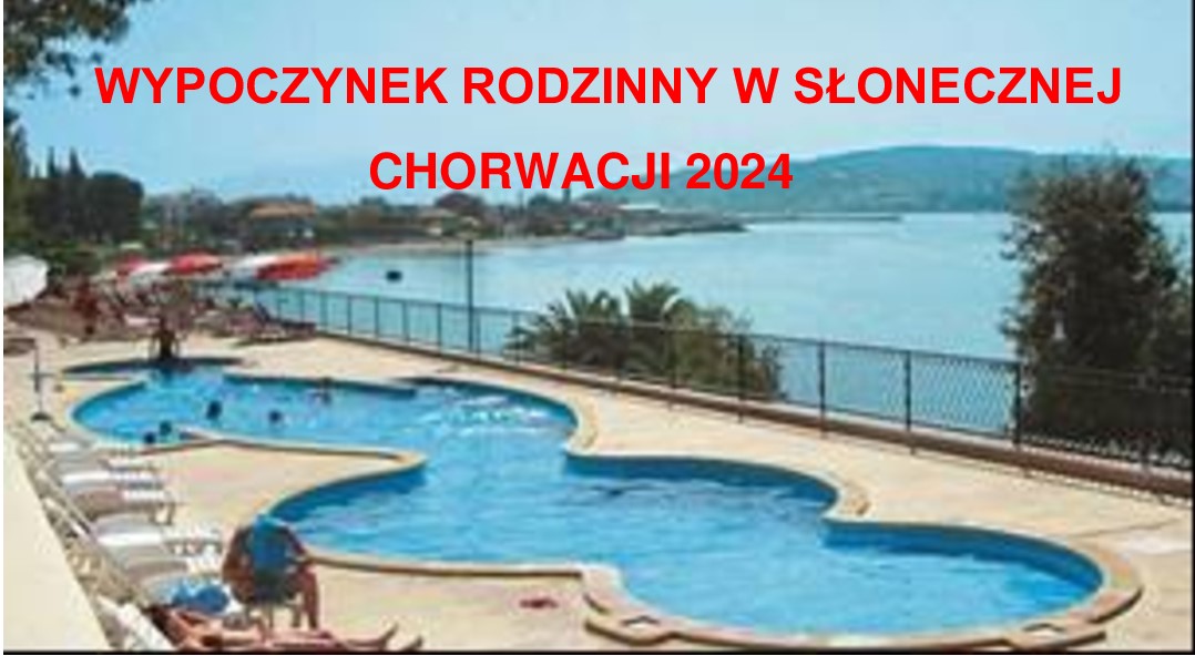 CHORWACJI 2024  