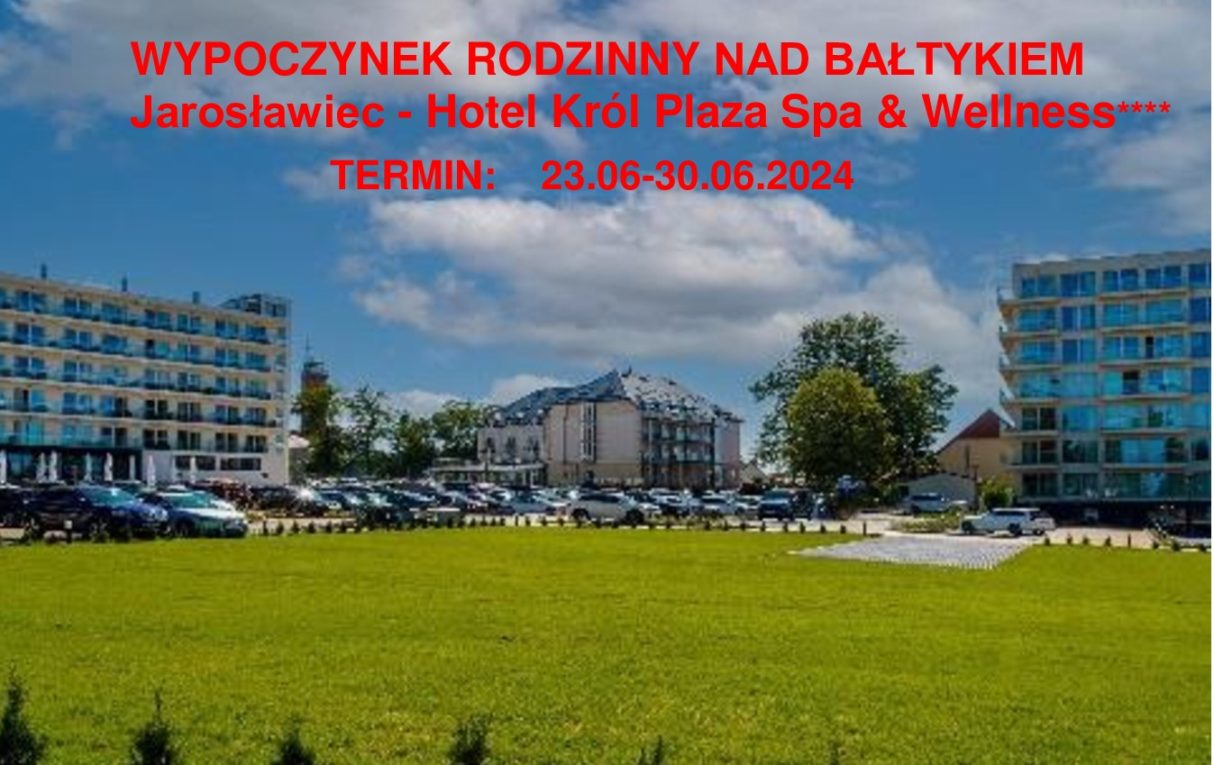 Jarosławiec – Hotel Król Plaza Spa & Wellness****