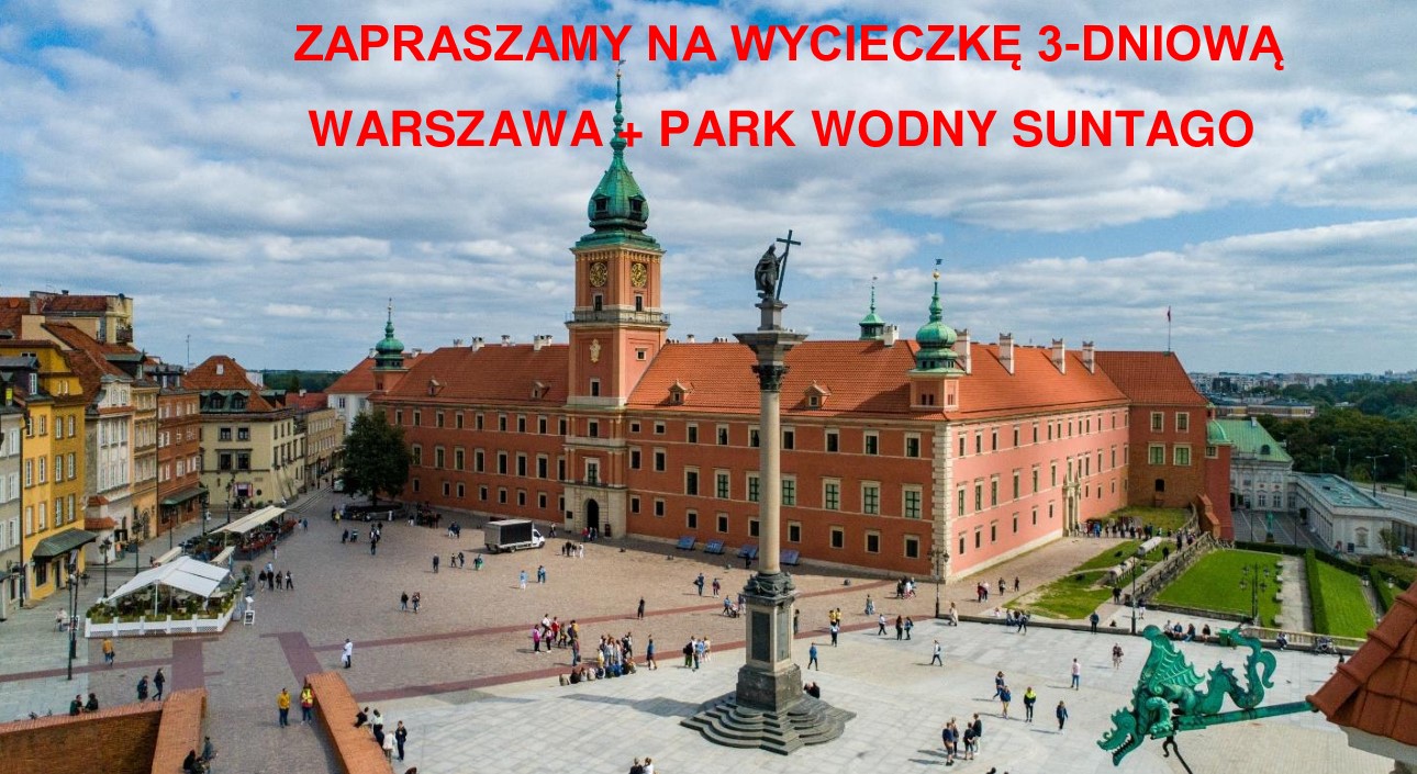 WARSZAWA + PARK WODNY SUNTAGO